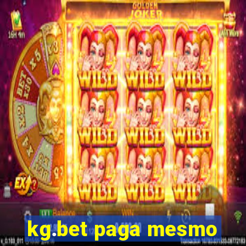 kg.bet paga mesmo